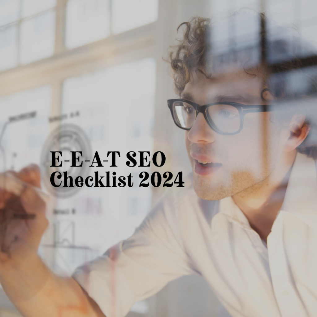 E-E-A-T SEO Checklist 2024